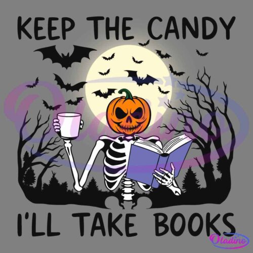 A skeleton with a pumpkin head reads a book and holds a coffee cup in front of a full moon. Bats fly in the background among leafless trees. The text around the image reads, "KEEP THE CANDY, I'LL TAKE BOOKS.