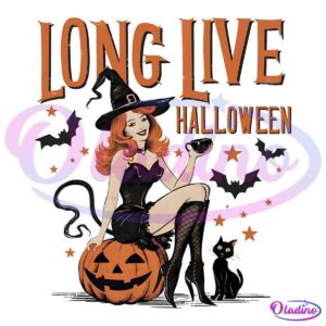 Illustration featuring a red-haired woman in a black witch costume sitting on a jack-o'-lantern. She is holding a black cat and a glass. A black cat sits at her feet. The text "LONG LIVE HALLOWEEN" is displayed at the top in bold, orange letters.