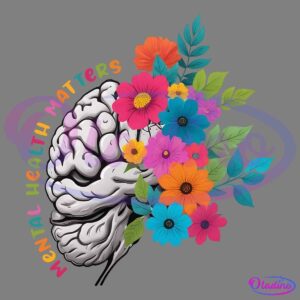 Illustration of a brain on the left half with vibrant flowers blooming from the right half, symbolizing mental health. The words "Mental Health Matters" curve around the top-left in colorful letters.