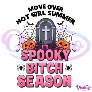 A Halloween-themed graphic with a tombstone, bats, spider webs, and two carved pumpkins. The text in bold, pink letters reads "It's Spooky Bitch Season.