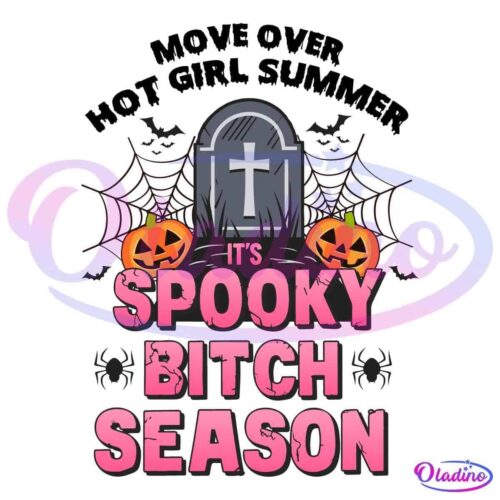 A Halloween-themed graphic with a tombstone, bats, spider webs, and two carved pumpkins. The text in bold, pink letters reads "It's Spooky Bitch Season.