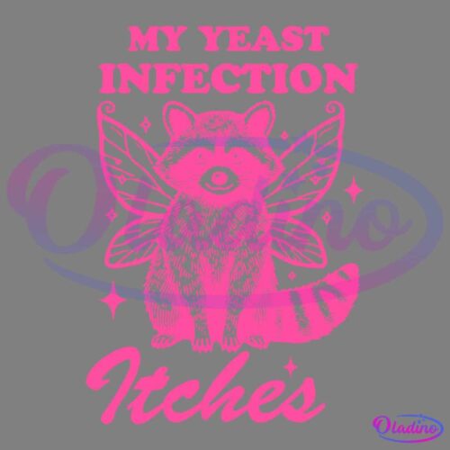 My Yeast Infection Itches SVG