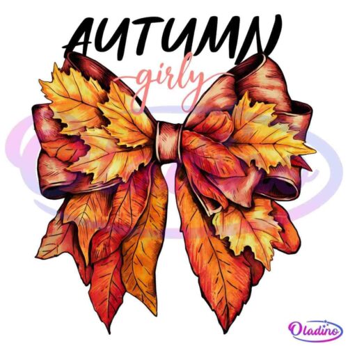 Illustration of a decorative bow made with autumn leaves in bright hues of red, orange, and yellow, tied in a feminine style. The word "girly" is written in cursive, pink text above the bow, all set against a black background.