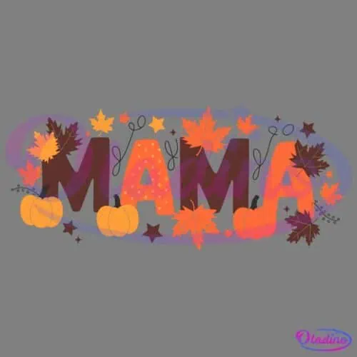 The word "MAMA" is adorned with an autumn-themed design featuring orange, yellow, and brown leaves and pumpkins. The letters are creatively styled with patterns and fall colors, evoking a seasonal, festive atmosphere.