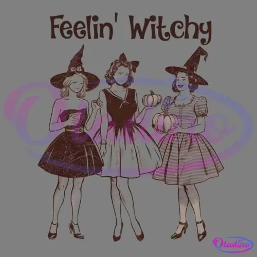 Three women dressed in vintage-style witch costumes. Each holds different Halloween props: one has a drink, one holds a wand, and the third carries pumpkins. The text "Feelin' Witchy" is displayed at the top of the image.