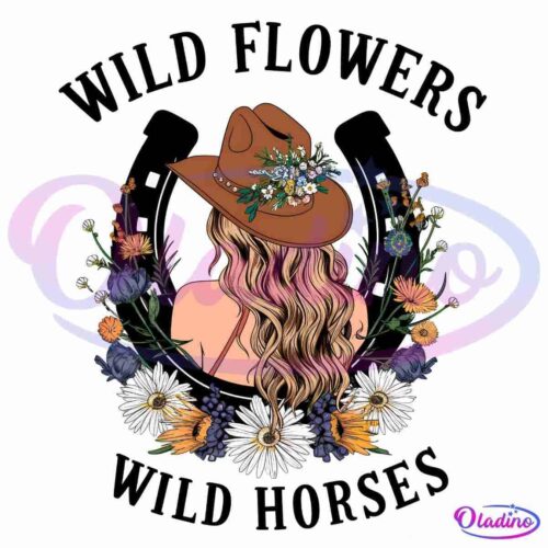 Illustration of a woman with long, wavy blond hair, wearing a brown cowboy hat adorned with flowers. She is surrounded by various wildflowers and two horseshoes, with the text "Wild Flowers Wild Horses" arched above and below her.