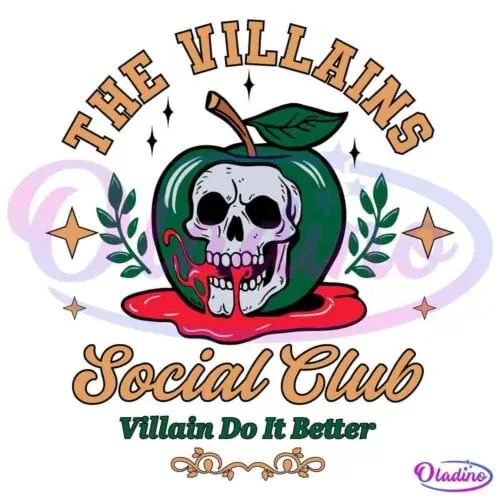 A white shirt features the design of a green apple with a skull in the center, dripping red liquid. Above it, text reads "The Villans." Beneath the image, there's a banner stating "Social Club," followed by the phrase "Villain Do it Better" at the bottom.