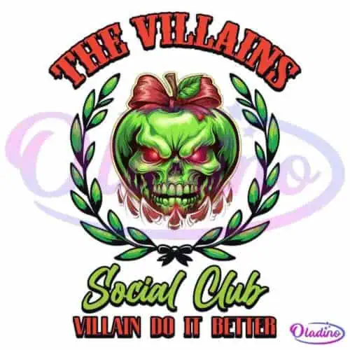 Graphic artwork for "The Villains Social Club" featuring a sinister, green apple with a skull face, adorned with leaves forming a wreath. The text "Villain Do It Better" appears at the bottom. The design is detailed and brightly colored against a black background.