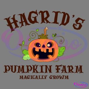 Illustration of a carved Jack-o'-lantern with swirling vines, green leaves, and a stem. Above it, the text reads "Hagrid's" in large, rustic font. Below the pumpkin, the text reads "Pumpkin Farm" and "Magically Grown.