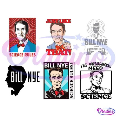 A collection of four illustrated posters of a man in a suit and bow tie, featuring different slogans such as "Science Rules," "Just Like That," and "Bill Nye is my Science Guy." Each illustration has a distinct color scheme and style.