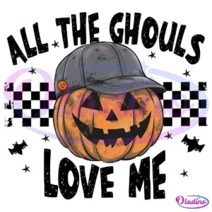 A carved Jack-o'-lantern wearing a gray baseball cap is depicted above the text "ALL THE GHOULS LOVE ME." The pumpkin has a smiling face with triangular eyes and nose. The background is black with faint grid and bat outlines.