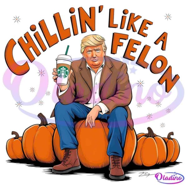 Illustration of a man in a suit holding a Starbucks cup, sitting on pumpkins. The text above reads "Chillin' Like a Felon." The background is black, and the pumpkins are arranged around the man.