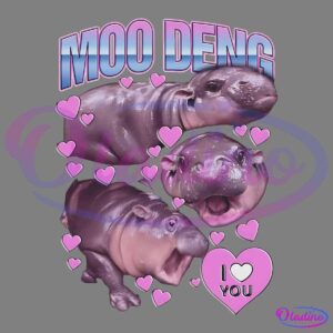 Three playful baby hippos surrounded by pink hearts, with a gradient text reading "Moo Deng" at the top, and a heart at the bottom with the words "I love you" inside. The hippos are making different cute expressions against a black background.