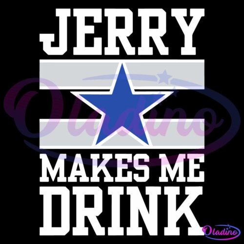 A graphic design featuring the text "Jerry Makes Me Drink" in bold, white letters. The text is placed around a blue star with grey lines extending to the sides, resembling a sports logo. The background is black.