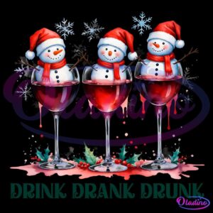 Drink Drank Drunk Funny Christmas Snowman Png