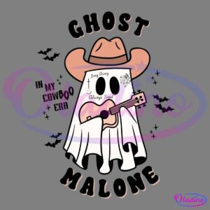 Illustration of a ghost wearing a cowboy hat and playing an acoustic guitar. Text above and below the ghost reads "Ghost Malone." The ghost has tattoos, including a cross, the phrases "Stay Away" and "Always Tired," and some decorative designs.