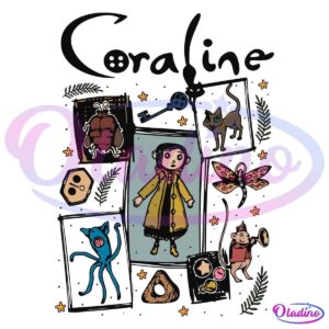 An illustrated poster for "Coraline" features Coraline in a yellow raincoat at the center, surrounded by various characters and elements from the story, including a cat, a button-eyed doll, mice, a key, and other fantastical creatures.