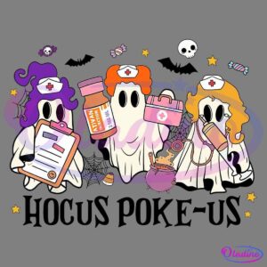 Three Halloween ghosts dressed as nurses with purple, red, and blonde hair. One ghost holds a clipboard, another a potion bottle labeled "Antianxiety Potion," and the third a syringe and stethoscope. Stars, candy, and skulls decorate the background with "Hocus Poke-Us" text.