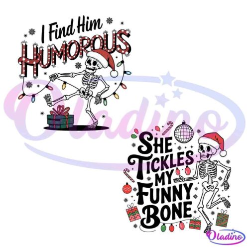 Two illustrations of skeletons wearing Santa hats and decorated with Christmas lights. One skeleton is by a gift box with "I find him humorous" text above. The other has "She tickles my funny bone" text and is surrounded by candy canes and wrapped gifts.