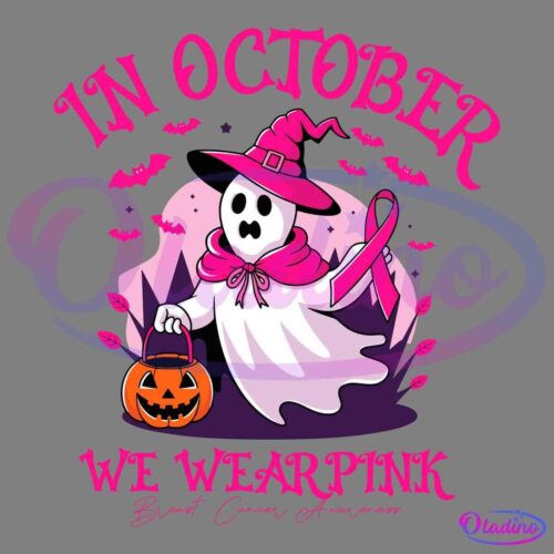 A ghost wearing a pink witch hat and holding a ribbon, with the text "In October we wear pink" above it. The ghost holds a pumpkin bucket. Surrounding the ghost are bats and pink leaves. Below the ghost is the text "Breast Cancer Awareness" in small writing.