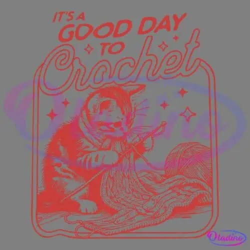 An illustration of a playful kitten crocheting with yarn. Above the kitten, the text reads, "It's a good day to crochet," written in a whimsical font. The image is rendered in a monochromatic red.