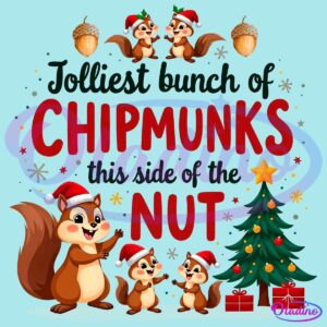 Jolliest Bunch of Chipmunks Christmas PNG