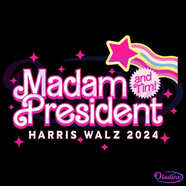 A vibrant campaign logo with "Madam President" in bold pink letters, "and Tim!" in a pink burst, and "Harris Walz 2024" underneath. A colorful shooting star with a pink, yellow, and blue trail adorns the top right corner, surrounded by pink sparkles.