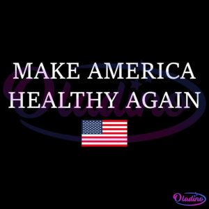 Text reading "MAKE AMERICA HEALTHY AGAIN" in large white letters on a black background, with a small American flag below the text.