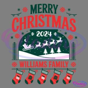 Festive Christmas design with "Merry Christmas 2024" in red and green text. A winter scene shows Santa in a sleigh pulled by reindeer flying over trees. Below, "Williams Family" is written, with decorated stockings hanging at the bottom. Snowflakes and lights frame the design.