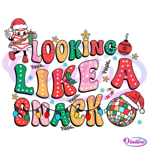 A festive design features the text "Looking Like a Snack" in colorful, dotted letters. A cute character wearing a Santa outfit stands to the left, holding a snack and giving a thumbs up. Christmas ornaments and decorations embellish the design.