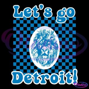 Retro Lets Go Detroit Checkered Pattern Lions Mascot SVG