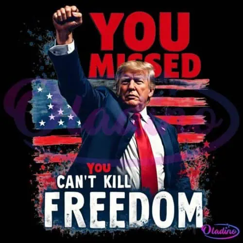 Retro You Missed You Cant Kill Freedom Trump 2024 PNG