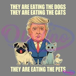 They Are Eating The Dogs They Are Eating The Cats They Are Eating The Pets PNG