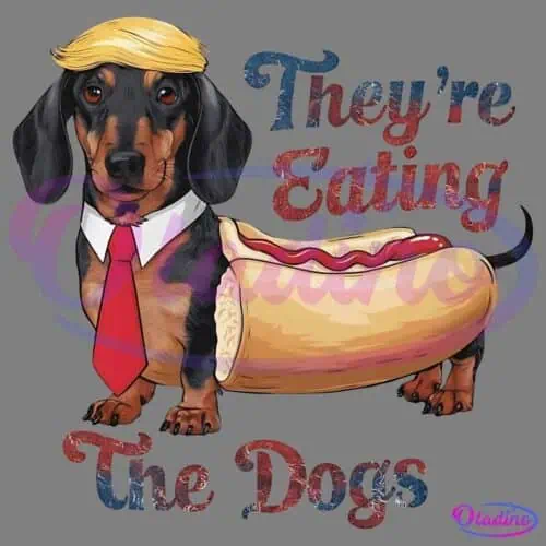 Illustration of a dachshund with a hairstyle resembling that of a public figure, wearing a red tie, and depicted as a hotdog. Text reads "They're Eating The Dogs." The overall style is humorous and cartoonish.