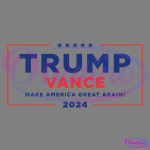 A campaign logo with the text: "TRUMP" in blue, "VANCE" in red, "MAKE AMERICA GREAT AGAIN!" in blue, and "2024" in blue. There are five blue stars above "TRUMP." The entire design is framed with red lines.