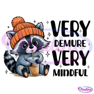 Very Demure Very Mindful Very Cutesy Raccoon PNG