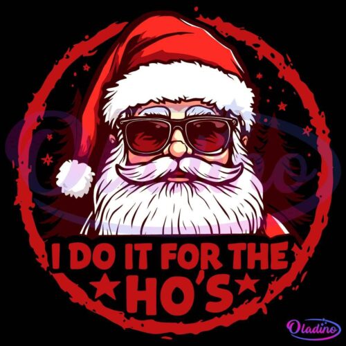 Vintage I Do It For The Ho Funny Christmas Santa SVG