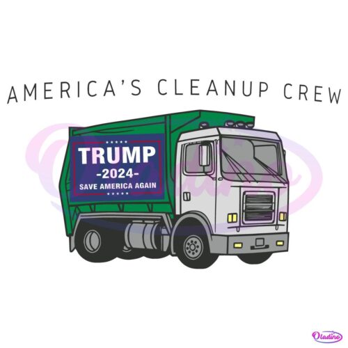 Americas Cleanup Crew Trump Garbage Truck SVG