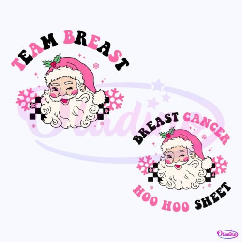 Custom Team Breast Cancer Hoo Hoo Sheet Christmas Pink Santa SVG