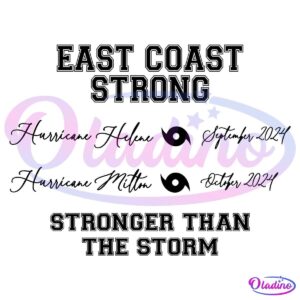 East Coast Strong Stronger Than The Storm SVG