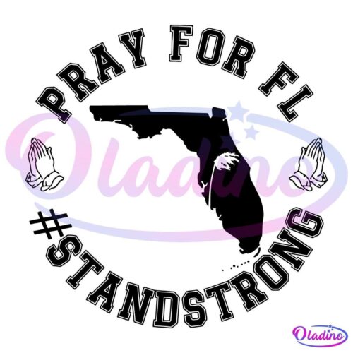 Florida Strong Hurricane Milton Pray For FL Standstrong SVG