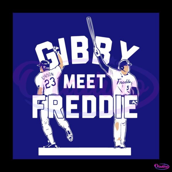 Gibby Meet Freddie Kirk Gibson And Freddie Freeman SVG