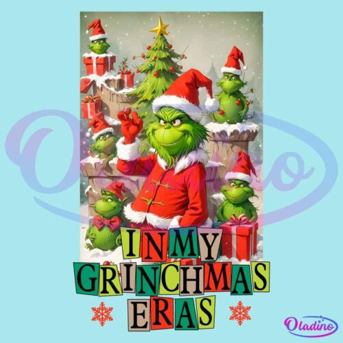 In My Grinch Eras Merry Grinch Land PNG