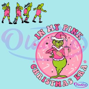 In My Pink Christmas Era Funny Christmas Grinch SVG