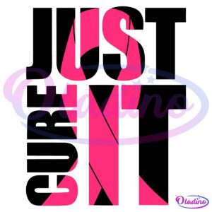 Just Cure It Breast Cancert Awareness Pink Ribbon SVG