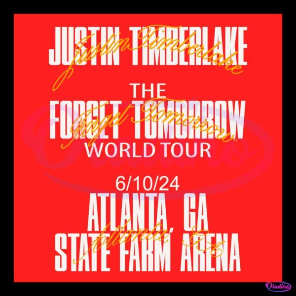 Justin Timberlake Atlanta Tour Event The Forget Tomorrow Worl Tour 2024 SVG