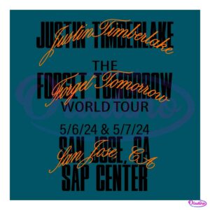 Justin Timberlake San Jose Tour Event The Forget Tomorrow Worl Tour 2024 SVG