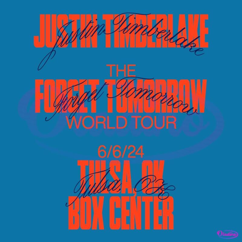 Justin Timberlake Tulsa Tour Event The Forget Tomorrow Worl Tour 2024 SVG