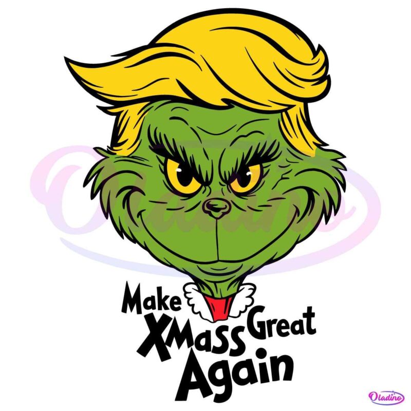 Make Xmas Great Again Trump Grinch SVG