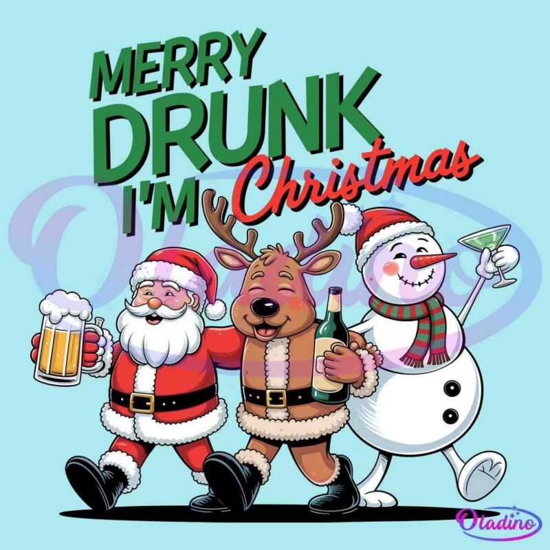 Merry Drunk Im Christmas Santa Reindeer Snowman PNG